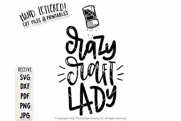 Crazy Craft Lady SVG & Printable