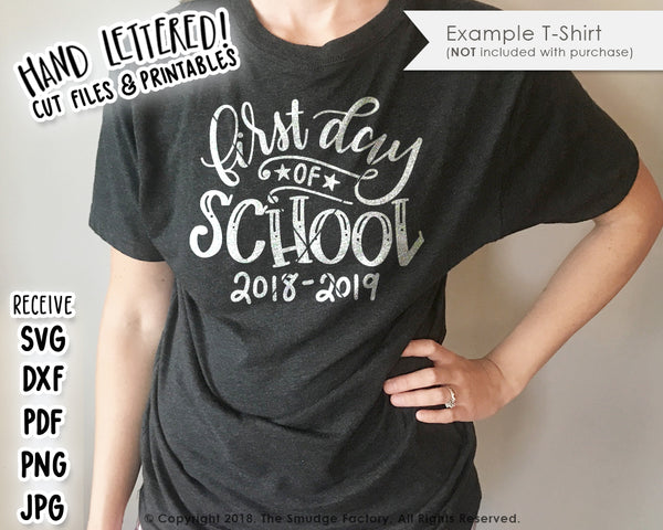 First Day Of School SVG & Printable