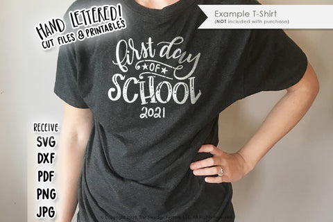 First Day Of School 2021 SVG & Printable