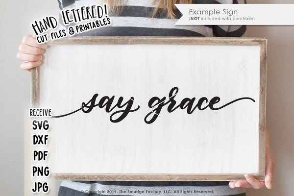 Say Grace SVG & Printable