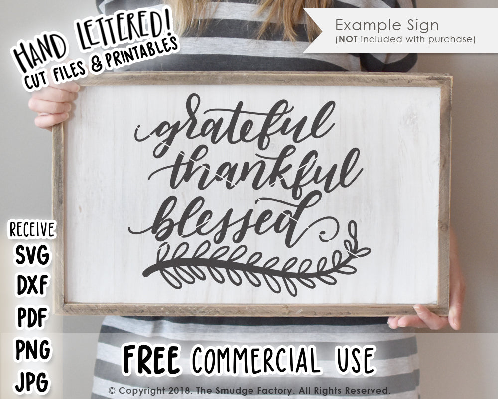 Grateful Thankful Blessed SVG & Printable – The Smudge Factory