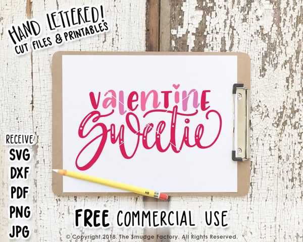 Valentine Sweetie SVG & Printable