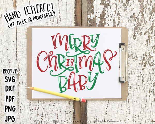Merry Christmas Baby SVG & Printable