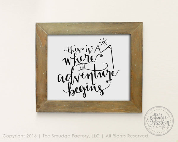 This is Where the Adventure Begins SVG & Printable