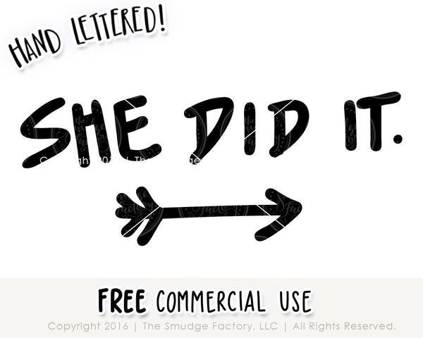 She Did It Baby SVG & Printable