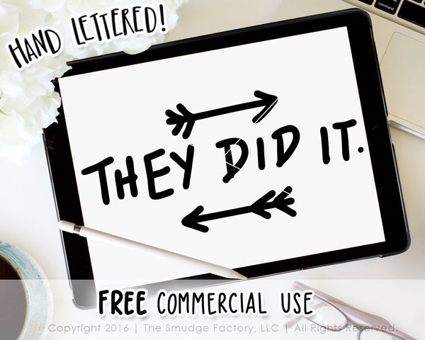 They Did It Baby SVG & Printable