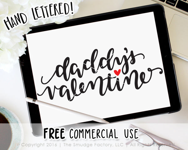 Daddy's Valentine SVG & Printable