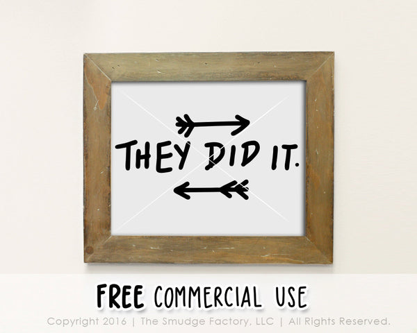 They Did It Baby SVG & Printable