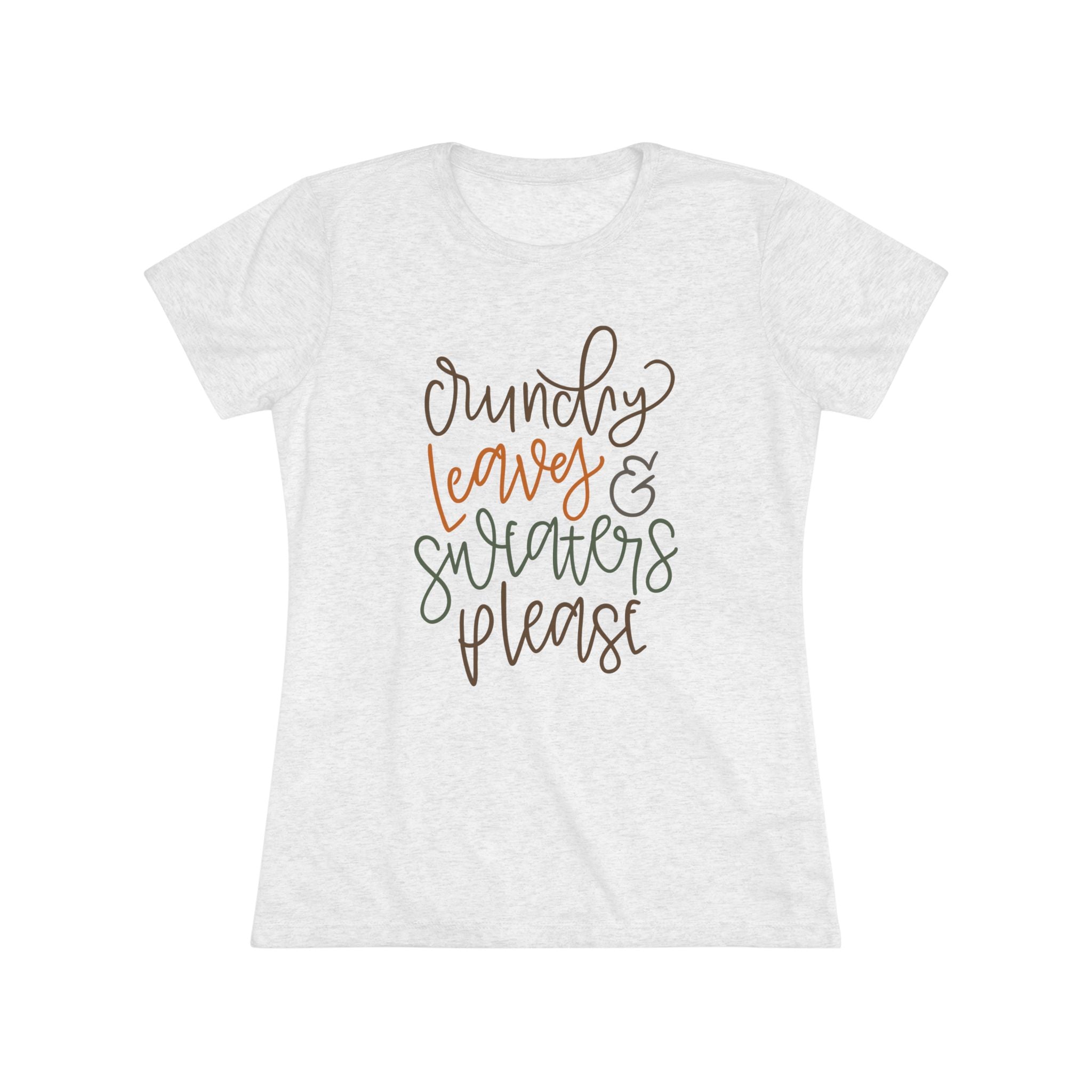 Cozy Fall Women's Tee, Crunchy Leaves & Sweaters Please Shirt, Autumn T-Shirt, Pumpkin Spice Top, Gift for Fall Lovers