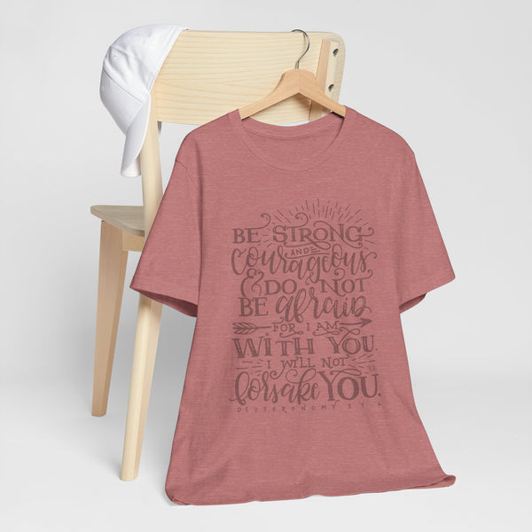 Inspirational Unisex Tee - 'Be Strong and Courageous' Motivational Shirt, Faith-Based Gift, Daily Reminder, Spiritual Apparel, [...]