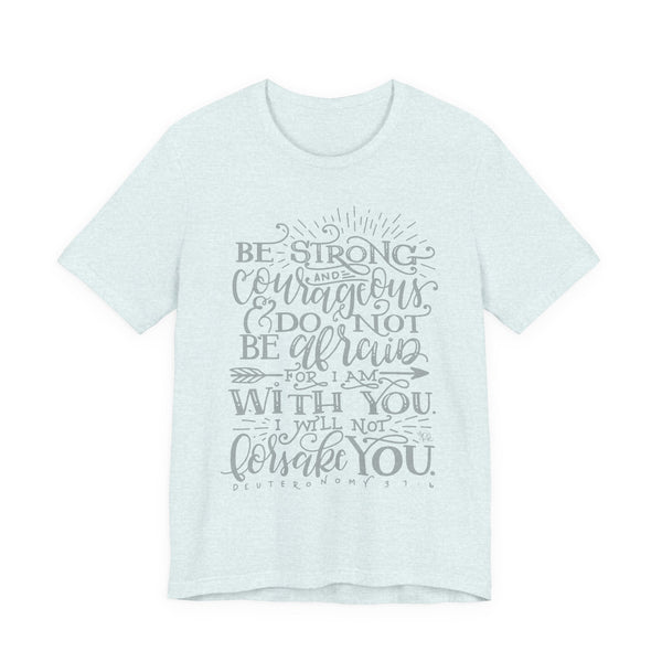 Inspirational Unisex Tee - 'Be Strong and Courageous' Motivational Shirt, Faith-Based Gift, Daily Reminder, Spiritual Apparel, [...]