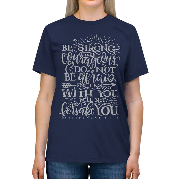 Inspirational Unisex Triblend Tee - Be Strong & Courageous Shirt, Motivational Gift, Casual Wear, Faith-Based Apparel, Uplifting Reminder