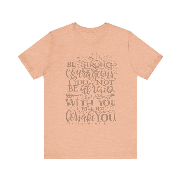 Inspirational Unisex Tee - 'Be Strong and Courageous' Motivational Shirt, Faith-Based Gift, Daily Reminder, Spiritual Apparel, [...]