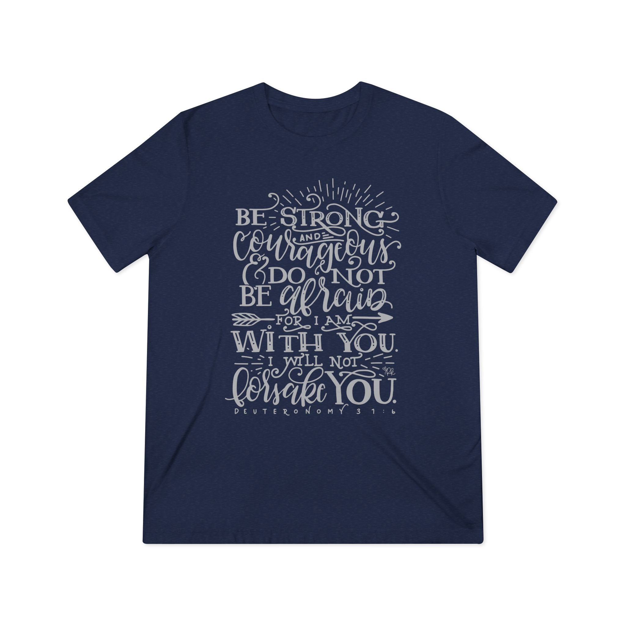 Inspirational Unisex Triblend Tee - Be Strong & Courageous Shirt, Motivational Gift, Casual Wear, Faith-Based Apparel, Uplifting Reminder