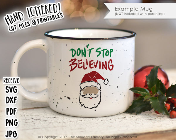 Don't Stop Believing SVG & Printable