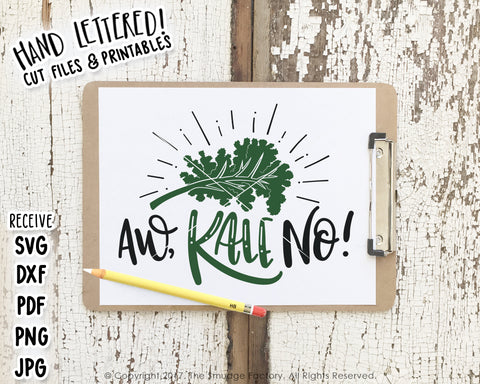 Aw, KALE No! SVG & Printable