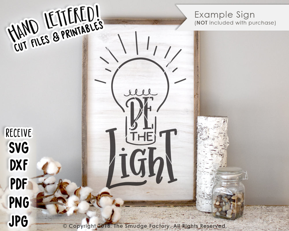 Be The Light SVG & Printable