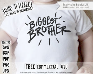 Biggest Brother SVG & Printable