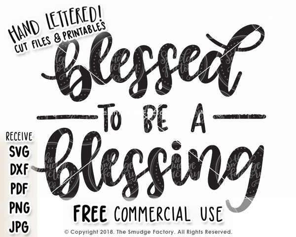 Blessed To Be A Blessing SVG & Printable