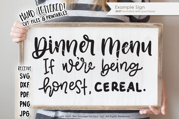 Dinner Menu: If We're Being Honest, Cereal SVG & Printable