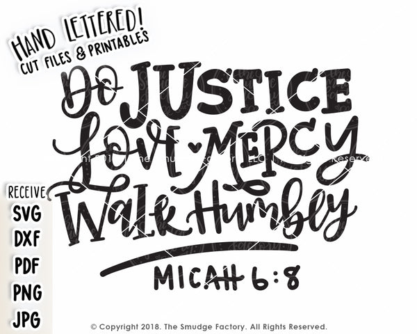 Do Justice, Love Mercy, Walk Humbly SVG & Printable
