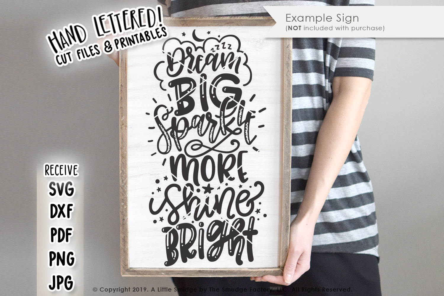 Dream Big, Sparkle More, Shine Bright SVG & Printable