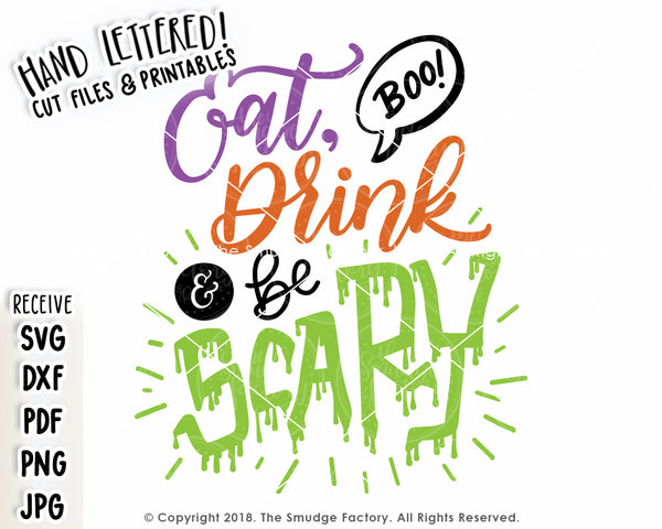 Eat, Drink & Be Scary SVG & Printable