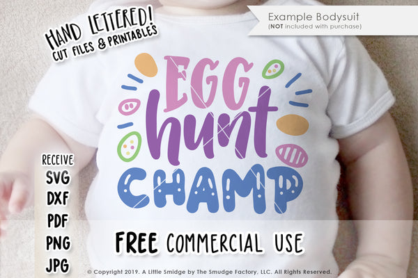 Egg Hunt Champ SVG & Printable