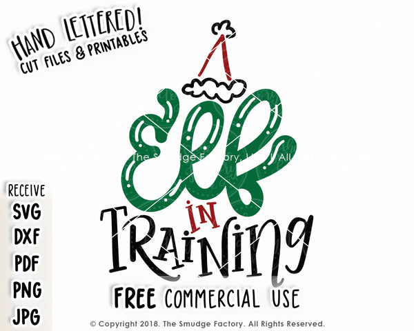 Elf In Training SVG & Printable