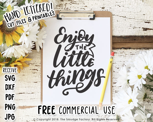 Enjoy The Little Things SVG & Printable