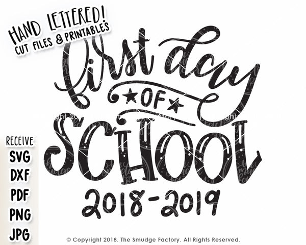 First Day Of School SVG & Printable