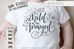 For This Child We Have Prayed SVG & Printable