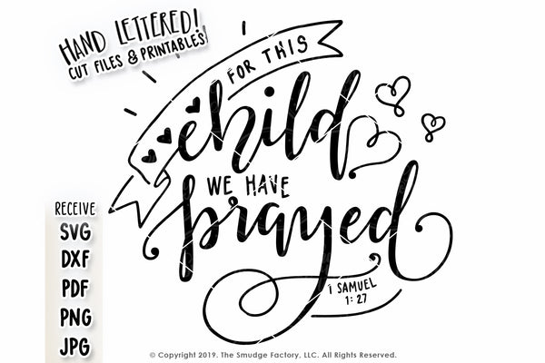 For This Child We Have Prayed SVG & Printable