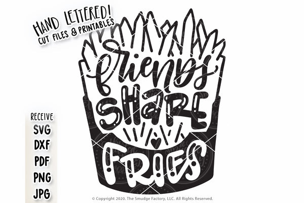 Friends Share Fries SVG & Printable