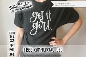 Get It Girl SVG & Printable