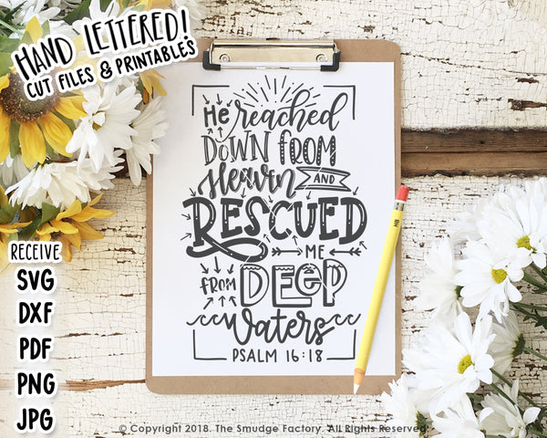 He Reached Down From Heaven SVG & Printable
