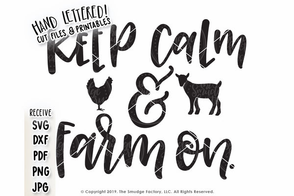 Keep Calm And Farm On SVG & Printable