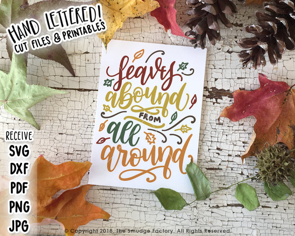 Leaves Abound From All Around SVG & Printable