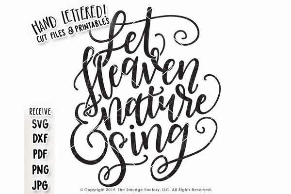 Let Heaven & Nature Sing SVG & Printable