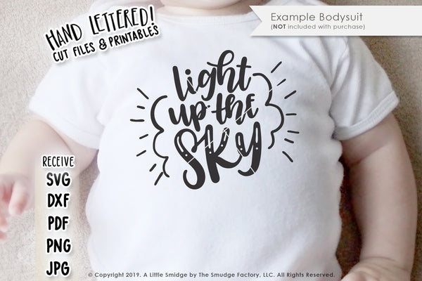 Light Up The Sky SVG & Printable