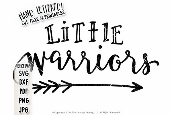 Little Warriors SVG & Printable
