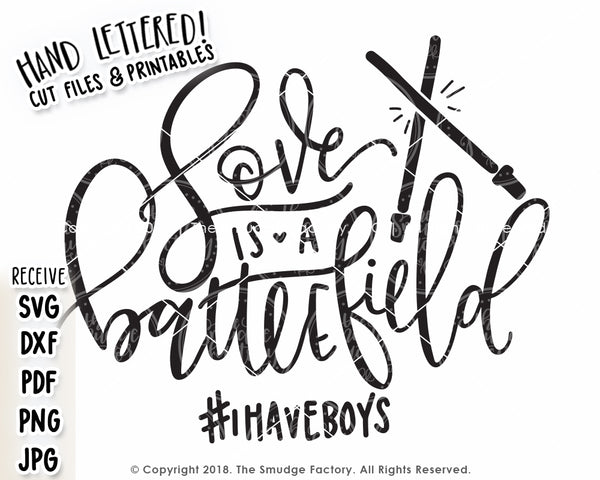 Love Is A Battlefield SVG & Printable