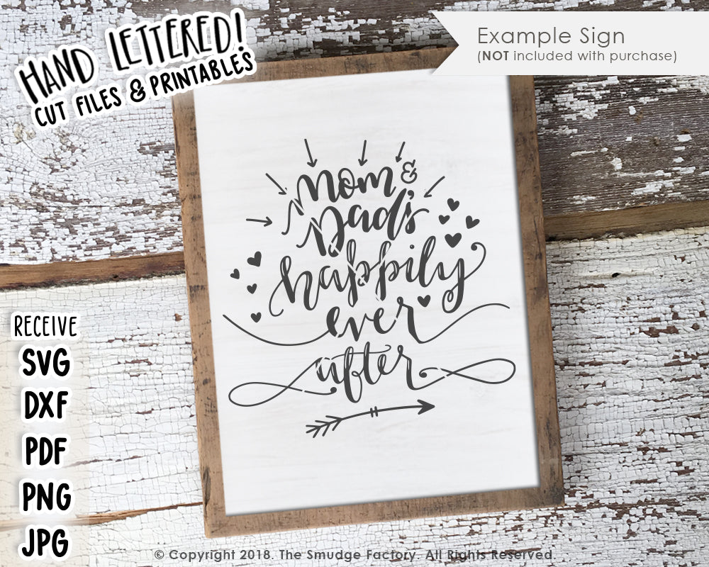 Mom & Dad's Happily Ever After SVG & Printable