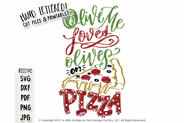 Olive Me Loves Olives On Pizza SVG & Printable
