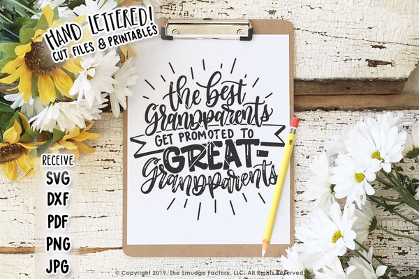 The Best Grandparents Get Promoted To Great-Grandparents SVG File & Printable