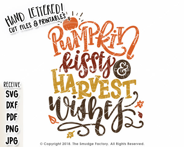 Pumpkin Kisses & Harvest Wishes SVG & Printable