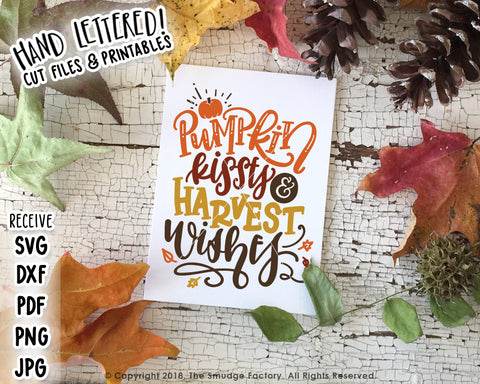 Pumpkin Kisses & Harvest Wishes SVG & Printable