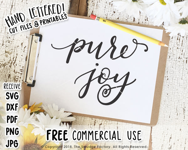 Pure Joy SVG & Printable