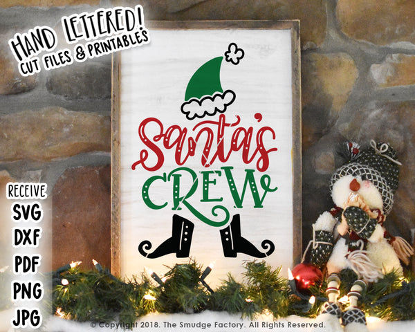 Santa's Crew SVG & Printable