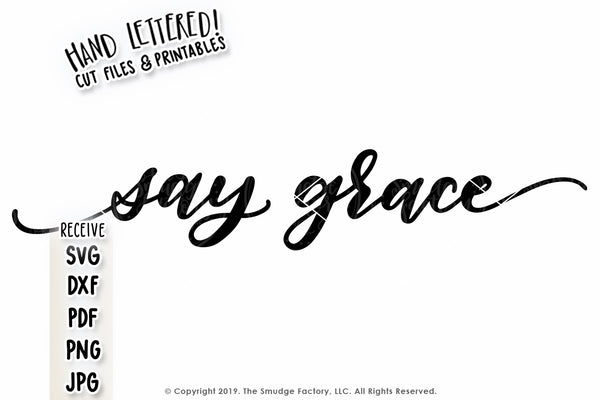 Say Grace SVG & Printable
